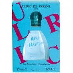 Mini Fashion von Ulric de Varens