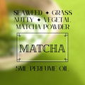 Matcha von Osmofolia