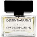 New Minimalism º32 von Identity Narrative