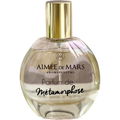 Parfum de Métamorphose von Aimée de Mars