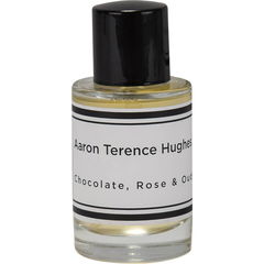 Chocolate, Rose & Oud