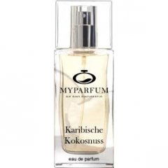 Karibische Kokosnuss  von Unique / MyParfum