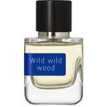 Wild Wild Wood