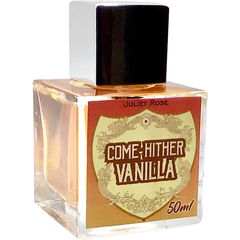 Come Hither Vanilla von Juliet Rose
