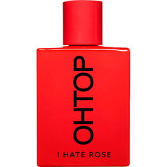I Hate Rose von OHTOP