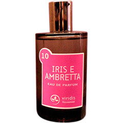 10 Iris e Ambretta by Viridis Profumi