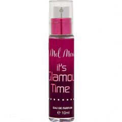 It's Glamour Time von Mel Merio