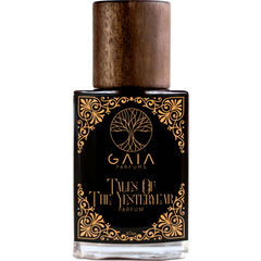 Tales of the Yesteryear by Gaia Parfums