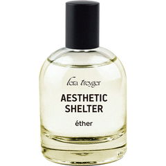 Aesthetic Shelter von Éther