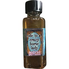 Ode to a Crazy Horse Lady by Astrid Perfume