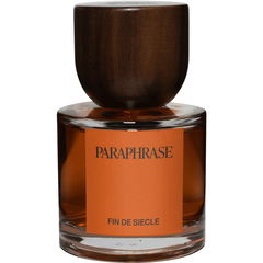 Fin de Siecle (Eau de Parfum) by Paraphrase / Libertine Fragrance