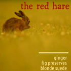The Red Hare von Stone & Wit