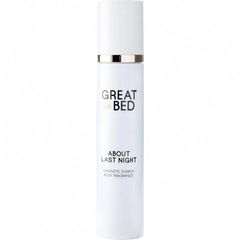 Great in Bed - About Last Night by I Smell Great