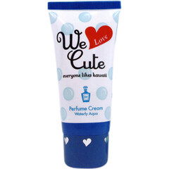 We Love Cute - Waterly Aqua / ウイラブキュート ウォータリーアクア (Perfume Cream) von Expand / エクスパンド