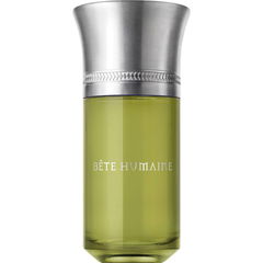 Bête Humaine by Liquides Imaginaires