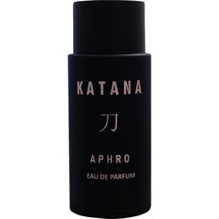 Katana by Aphro