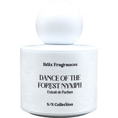 Dance of the Forest Nymph by Briix Fragrances