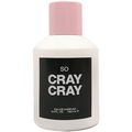 So Cray Cray by Tween