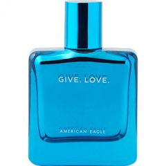 Give. Love. by American Eagle