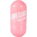 Be Awesome (Or Leave!) von Glow