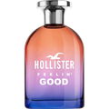 Feelin' Good for Her by Hollister