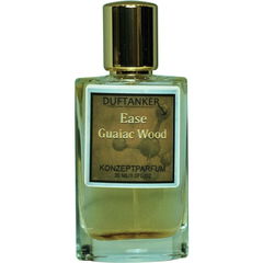 Ease Guaiac Wood von Duftanker MGO Duftmanufaktur