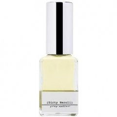 (Dirty Neroli) von Grey Matter