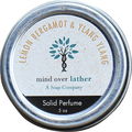 Lemon Bergamot & Ylang Ylang von Mind Over Lather