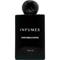 Dark Vanilla Notes von Infumes