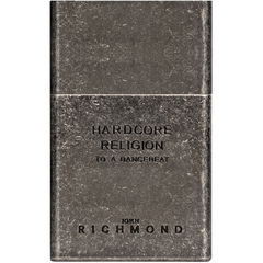Hardcore Religion to a Dancebeat von John Richmond