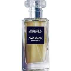Musk for a Perfect Day von Ava Luxe
