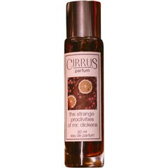 The Strange Proclivities of Mr. Dickens by Cirrus Parfum