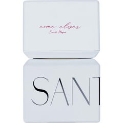 Come Closer von Santa Lucia