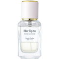 Rose Blanche (Eau de Parfum) by Her lip to BEAUTY
