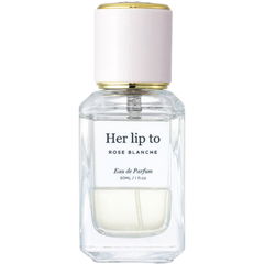 Rose Blanche (Eau de Parfum) by Her lip to BEAUTY