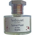 Spinal Fluid on the Walls / Betrayal 3 von Toskovat'