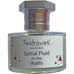 Spinal Fluid on the Walls / Betrayal 3 by Toskovat'