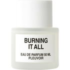 Burning It All von Pleuvoir