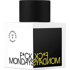 F*ck Mondays von Confessions of a Rebel