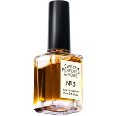№ 3 von Switch. Perfumes & More