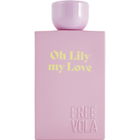 Oh Lily My Love by Freevola