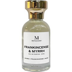 Frankincense & Myrrh by Metascent