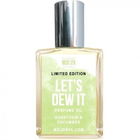 Let's Dew It by Mojo Spa