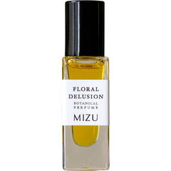 Floral Delusion (Perfume Oil) by Mizu Brand