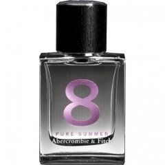 8 Pure Summer by Abercrombie & Fitch