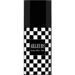 Ailleurs by Parfums Ailleurs