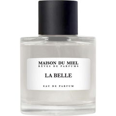 La Belle von Maison du Miel