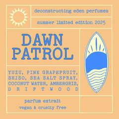 Dawn Patrol by Deconstructing Eden