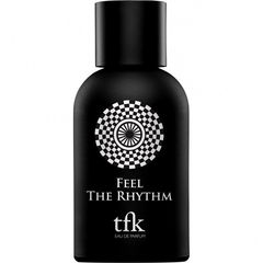 Feel The Rhythm von The Fragrance Kitchen