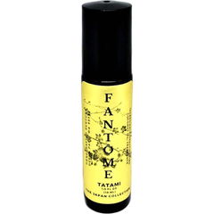 Tatami (Perfume Oil) by Fantôme